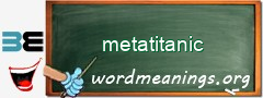 WordMeaning blackboard for metatitanic